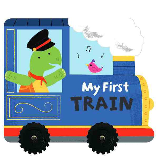 My First Train Wheeled Vehicle Board Book